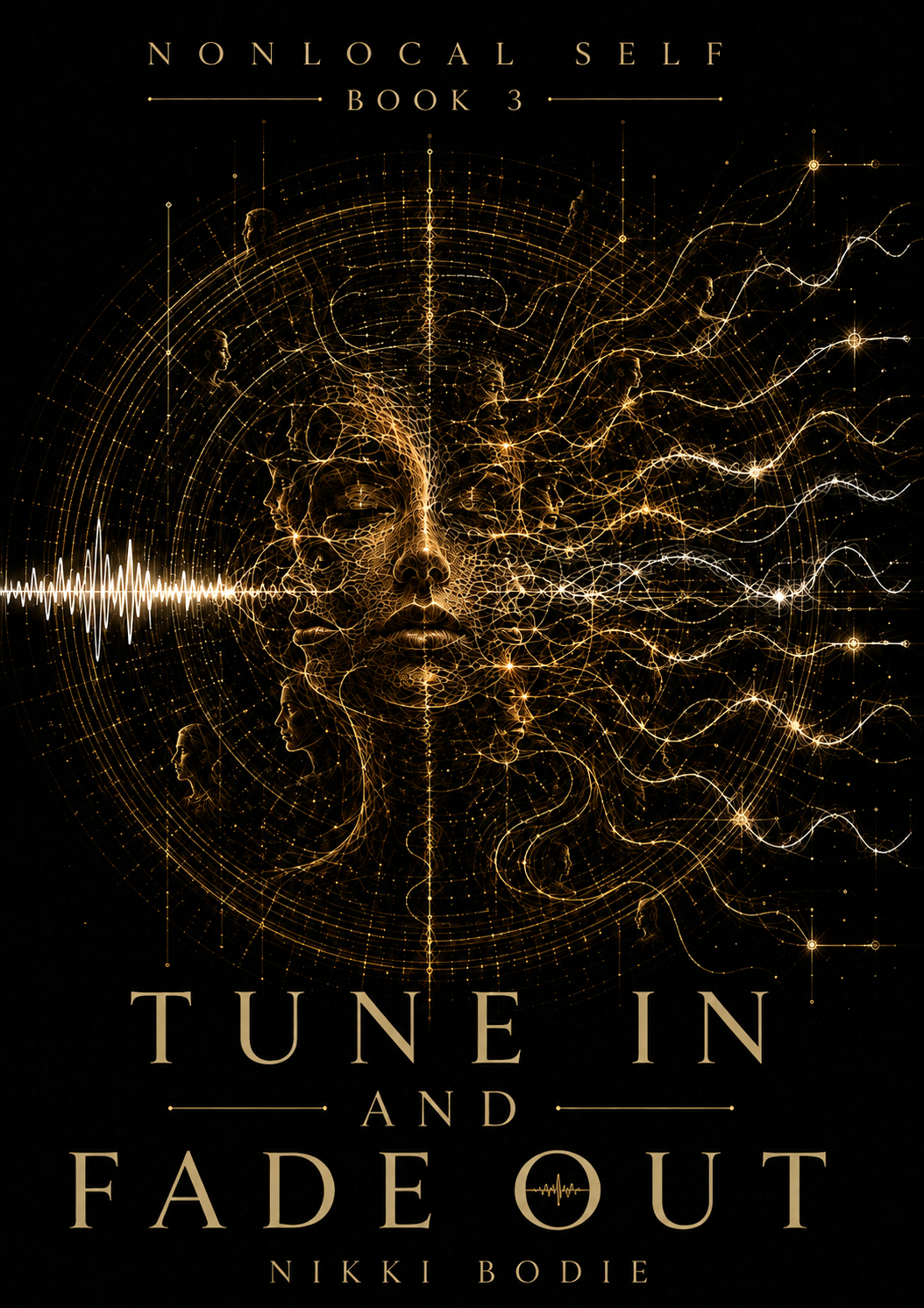 Cover of Tune In and Fade Out by Nikki Bodie